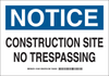 Brady B-401 Polystyrene Rectangle White Construction Site Sign - 10 in Width x 7 in Height - TEXT: CONSTRUCTION SITE NO TRESPASSING - 124810 - 754473-72416 - R. S. Hughes Company, Inc.