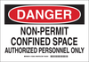 Brady B-401 Polystyrene Rectangle White Confined Space Sign - 10 in Width x 7 in Height - TEXT: DANGER - 123624 - 754473-79261 - R. S. Hughes Company, Inc.