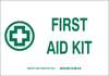 Brady B-302 Polyester Rectangle First Aid Sign - 10 in Width x 7 in Height - Laminated - TEXT: FIRST AID KIT - 60567 - 754473-60567 - R. S. Hughes Company, Inc.