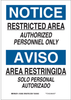 Brady B-555 Aluminum Rectangle White Restricted Area / No Trespassing Sign - 7 in Width x 10 in Height - Language English / Spanish - 125061 - 754473-72681 - R. S. Hughes Company, Inc.