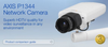 AXIS P1344 Network Camera - AXIS Communications, Inc.