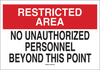 Brady B-302 Polyester Rectangle White Restricted Area / No Trespassing Sign - 10 in Width x 7 in Height - Laminated - 84183 - 754476-84183 - R. S. Hughes Company, Inc.