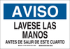 Brady B-401 Polystyrene Rectangle White Personal Hygiene Sign - 14 in Width x 10 in Height - Language Spanish - TEXT: AVISO LAVESE LAS MANOS ANTES DE SALIR DE ESTE CUARTO - 38979 - 754476-38979 - R. S. Hughes Company, Inc.