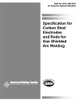 SPECIFICATION FOR CARBON STEEL ELECTRODES AND RODS FOR GAS SHEILDED ARC WELDING (HISTORICAL) - A5.18/A5.18M:2005 - American Welding Society (AWS)