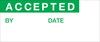 Brady B-184 Green on Silver Aluminum Foil Quality Control Label - 1 1/2 in Width - 5/8 in Height - Printed Text = ACCEPTED - WOAF-2 -- 662820-35102 - Image