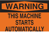 Machine & Operational Sign - 88268 - Brady Corporation