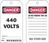 Brady B-837 Black / Red on White Polyester / Paper Equipment Safety Tag - 3 in Width - 5 3/4 in Height - Printed Msg = DANGER - 440 VOLTS - Has Front and Rear Text - 86421 - 754476-86421 - R. S. Hughes Company, Inc.