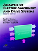 Analysis of Electric Machinery and Drive Systems -  - IEEE -  Institute of Electrical and Electronics Engineers, Inc.