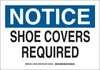 Brady B-401 Polystyrene Rectangle White Personal Protection Equipment (PPE) Sign - 14 in Width x 10 in Height - TEXT: NOTICE - 128428 - 754473-77326 - R. S. Hughes Company, Inc.