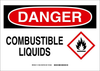 Brady B-401 Polystyrene Rectangle White Chemical, Biohazard, Hazardous & Flammable Material Sign - 10 in Width x 7 in Height - TEXT: DANGER COMBUSTIBLE LIQUIDS - 131805 - 754473-82501 - R. S. Hughes Company, Inc.