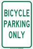 Brady B-555 Aluminum Rectangle White Parking Restriction, Permission & Information Sign - 12 in Width x 18 in Height - TEXT: BICYCLE PARKING ONLY - 129654 - 754473-78724 - R. S. Hughes Company, Inc.