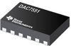 DAC7551 12-Bit, Ultralow Glitch, Voltage Output Digital to Analog Converter - DAC7551IDRNTG4 - Texas Instruments