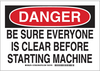 Machine & Operational Sign - 127821 - Brady Corporation