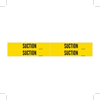 Brady B-946 Black on Yellow Vinyl Self-Adhesive Pipe Marker - 1 1/8 in Height - 3/4 in Character Height - 7 in Length - Printed Msg = SUCTION - 7276-4 - 754476-79390 - R. S. Hughes Company, Inc.