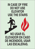 Brady Bradyglo B-347 Polyester / Polystyrene Rectangle White In Case Of Fire Sign - 7 in Width x 10 in Height - Language English / Spanish - 90633 - 754476-90633 - R. S. Hughes Company, Inc.