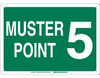 Muster Point 5 Sign - 139694 - Brady Corporation