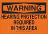 Brady B-401 Polystyrene Rectangle Orange Personal Protection Equipment (PPE) Sign - 10 in Width x 7 in Height - TEXT: HEARING PROTECTION REQUIRED IN THIS AREA - 21771 - 754473-21771 - R. S. Hughes Company, Inc.