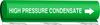 Brady B-689 White on Green Polyester Wrap-Around Pipe Marker - 8 in Width - 1/2 in Character Height - 5 in Length - Printed Msg = HIGH PRESSURE CONDENSATE with Right Arrow - 5829-O - 754473-67410 - R. S. Hughes Company, Inc.