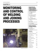 MONITORING AND CONTROL OF WELDING AND JOINING PROCESSES -- WHC10.1.11