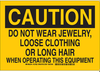 Machine & Operational Sign - 127625 - Brady Corporation