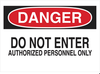 Admittance Sign - 69097 - Brady Corporation