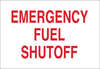 Brady B-401 Polystyrene Rectangle White Chemical, Biohazard, Hazardous & Flammable Material Sign - 10 in Width x 7 in Height - TEXT: EMERGENCY FUEL SHUTOFF - 95008 - 754476-95008 - R. S. Hughes Company, Inc.