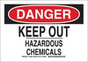 Brady B-302 Polyester Rectangle White Chemical, Biohazard, Hazardous & Flammable Material Sign - 10 in Width x 7 in Height - Laminated - TEXT: DANGER KEEP OUT HAZARDOUS CHEMICALS - 126290 - 754473-74461 - R. S. Hughes Company, Inc.