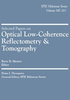 Selected Papers on Optical Low-Coherence Reflectometry & Tomography - ISBN: 9781628415452 - SPIE