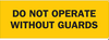 Machine & Operational Sign - 88285 - Brady Corporation