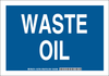 Brady B-555 Aluminum Rectangle Blue Chemical, Biohazard, Hazardous & Flammable Material Sign - 10 in Width x 7 in Height - TEXT: WASTE OIL - 125796 - 754473-73850 - R. S. Hughes Company, Inc.