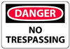 Danger - No Trespassing - D81 - Traffic Safety Warehouse