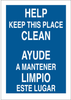 Brady B-302 Polyester Blue Keep Clean Reminder Sign - 10 in Width x 14 in Height - Laminated - Language English / Spanish - 90791 - 754476-90791 - R. S. Hughes Company, Inc.