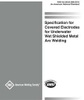 SPECIFICATION FOR COVERED ELECTRODES FOR UNDERWATER WET SHIELDED METAL ARC WELDING - AWS A5.35/A5.35M:2015-AMD1 - American Welding Society (AWS)