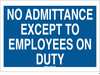 Security Authorization Sign - 95434 - Brady Corporation