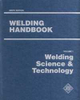 WELDING HANDBOOK VOLUME 1 - WELDING SCIENCE & TECHNOLOGY (AWS WHB-1.9) - WHB-1.9 - American Welding Society (AWS)