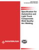 SPECIFICATION FOR AUTOMOTIVE AND LIGHT TRUCK COMPONENTS WELD QUALITY ARC WELDING (HISTORICAL) - ANSI/AWS D8.8M:1997 - American Welding Society (AWS)