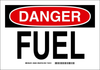 Brady B-302 Polyester Rectangle White Chemical, Biohazard, Hazardous & Flammable Material Sign - 10 in Width x 7 in Height - Laminated - TEXT: DANGER FUEL - 95002 - 754476-95002 - R. S. Hughes Company, Inc.
