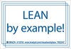 Brady B-302 Blue on White Indoor / Outdoor Polyester Motivational Label - 5 in Width - 3 1/2 in Height - Printed Text = LEAN BY EXAMPLE! - 110743 - 754473-68377 - R. S. Hughes Company, Inc.