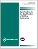SPECIFICATION FOR THE QUALIFICATION OF WELDING FABRICATORS - B5.17:2025 - American Welding Society (AWS)