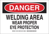Brady B-401 Polystyrene Rectangle White Arc Flash Sign - 10 in Width x 7 in Height - TEXT: DANGER WELDING ARC WEAR PROPER EYE PROTECTION - 126415 - 754473-74594 - R. S. Hughes Company, Inc.