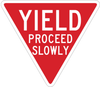 Brady B-401 Polystyrene Triangle Red Stop Signs, Traffic Control Signs & Banners Sign - 18 in Width x 18 in Height - TEXT: PROCEED SLOWLY - 124612 - 754473-81057 - R. S. Hughes Company, Inc.