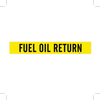 Brady B-946 Black on Yellow Vinyl Self-Adhesive Pipe Marker - 2 1/4 in Height - 2 in Character Height - 14 in Length - Printed Msg = FUEL OIL RETURN - 7116-1 - 754476-77539 - R. S. Hughes Company, Inc.