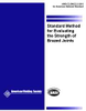 STANDARD METHOD FOR EVALUATING THE STRENGTH OF BRAZED JOINTS, INCLUDES 2-TABLES AND 12-FIGURES (HISTORICAL) -- C3.2M/C3.2:2001