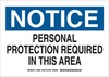 Personal Protection Sign - 128895 - Brady Corporation