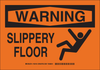 Brady B-555 Aluminum Rectangle Orange Fall Prevention Sign - 10 in Width x 7 in Height - TEXT: WARNING SLIPPERY FLOOR - 129138 - 754473-78124 - R. S. Hughes Company, Inc.