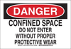 Brady B-302 Polyester Rectangle White Confined Space Sign - 14 in Width x 10 in Height - Laminated - 126767 - 754473-74974 - R. S. Hughes Company, Inc.