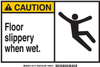 Brady B-401 Polystyrene Rectangle Yellow Fall Prevention Sign - 14 in Width x 10 in Height - TEXT: CAUTION FLOOR SLIPPERY WHEN WET - 26534 - 754476-26534 - R. S. Hughes Company, Inc.