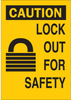 Brady B-302 Polyester Rectangle Lockout / Tagout Sign - 5 in Width x 7 in Height - Laminated - TEXT: CAUTION LOCK OUT FOR SAFETY - 85847 - 754476-85847 - R. S. Hughes Company, Inc.