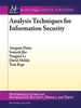 Analysis Techniques for Information Security -  - IEEE -  Institute of Electrical and Electronics Engineers, Inc.
