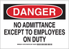 Admittance Sign - 124798 - Brady Corporation